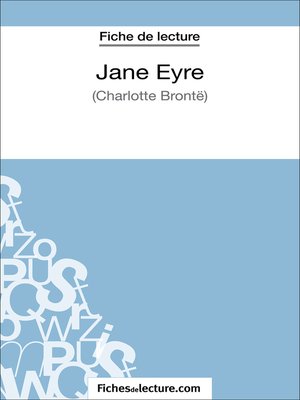 cover image of Jane Eyre de Charlotte Brontë (Fiche de lecture)